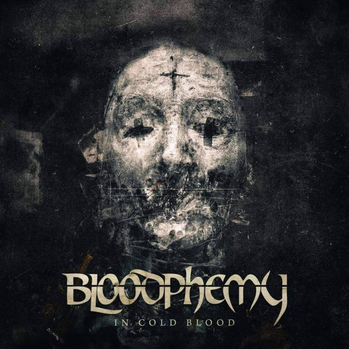 Bloodphemy - In Cold Blood (2019)