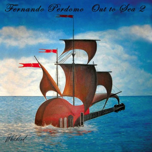 Fernando Perdomo - Out To Sea 2 (2019)