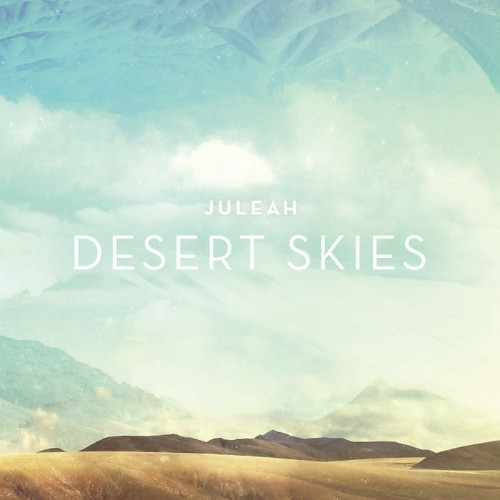 Juleah - Desert Skies (2019)