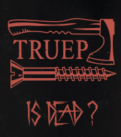 Truep - Is Dead? (2019)