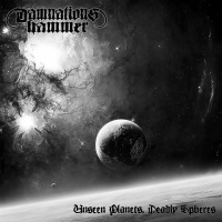 Damnation's Hammer - Unseen Planets, Deadly Spheres (2019)