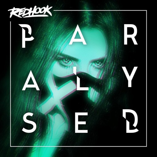 RedHook - Paralysed [Single] (2019)