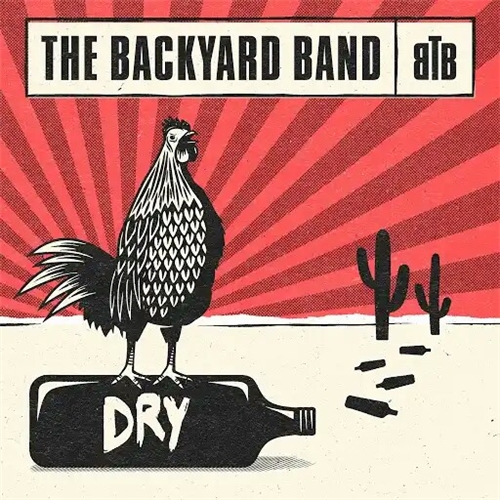 The Backyard Band - Dry (2019)
