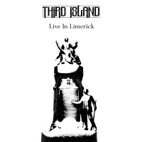 Third Island - Live In Limerick (2019)