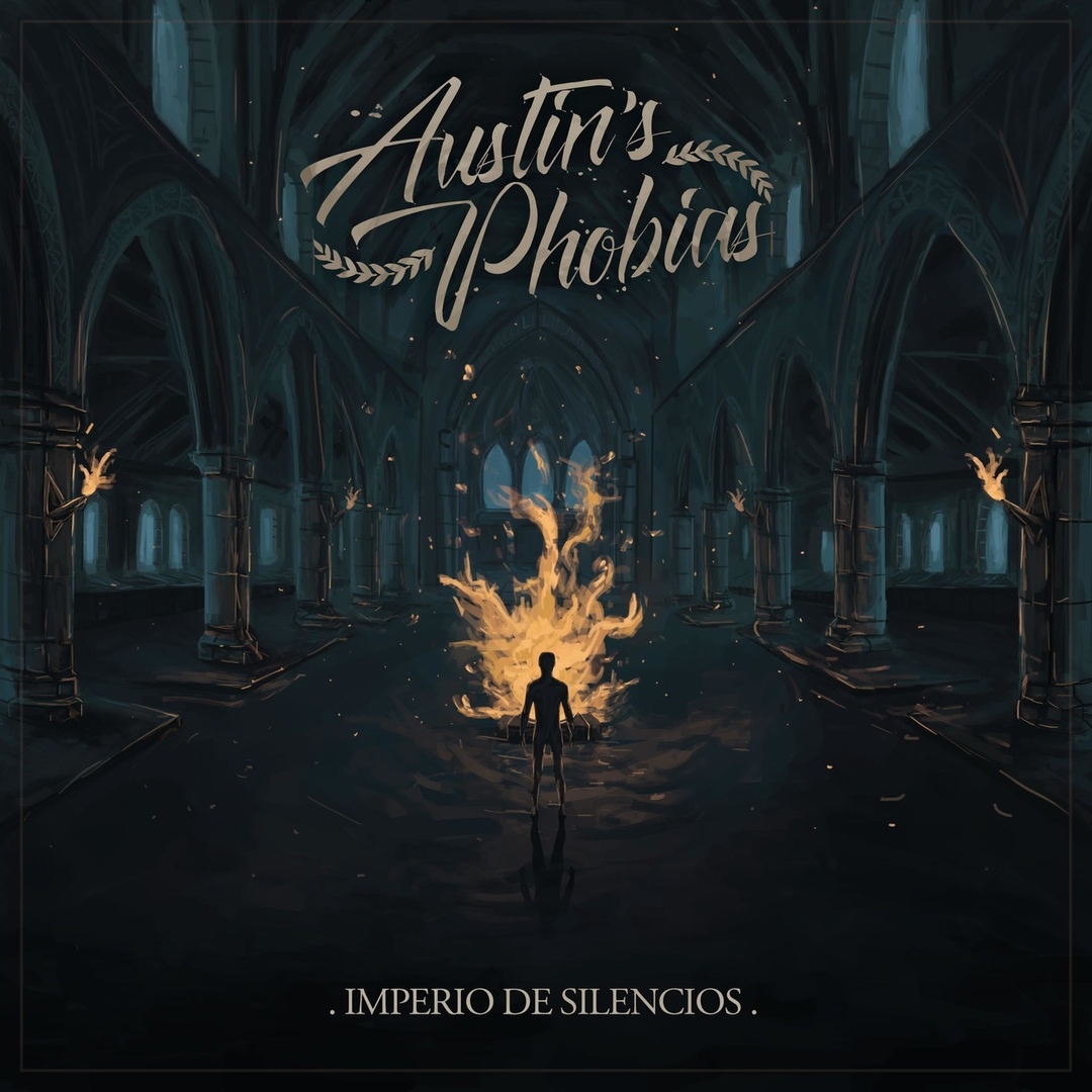 Austin's Phobias - Imperio de Silencios (2019)