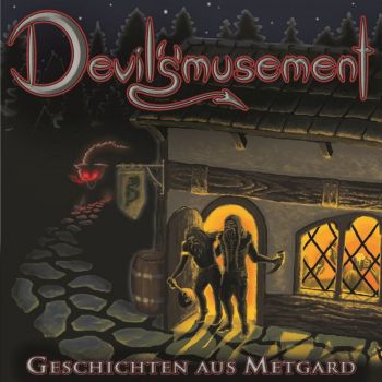 Devil's'musement - Geschichten Aus Metgard (2019)