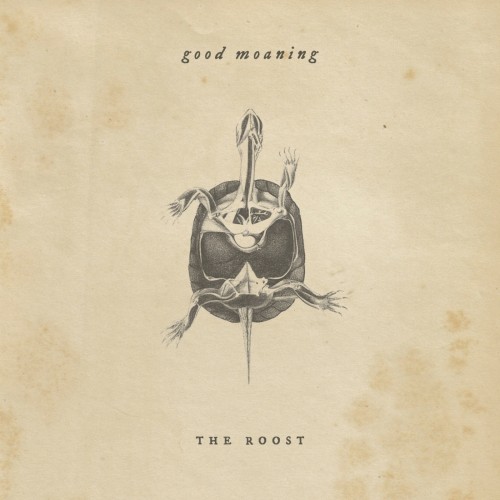 Good Moaning - The Roost (2019)