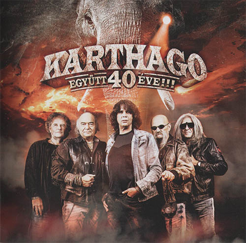 Karthago - EgyГјtt 40 Г©ve!!! (2019)