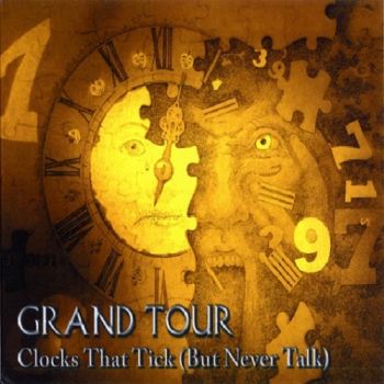 Grand Tour - Clocks That Tick (But Never Talk) (2019)