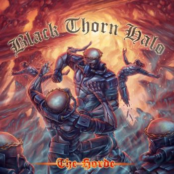 Black Thorn Halo - The Horde (2019)