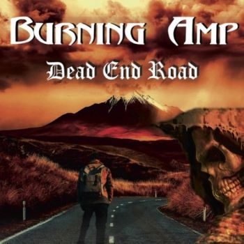 Burning Amp - Dead End Road (2019)