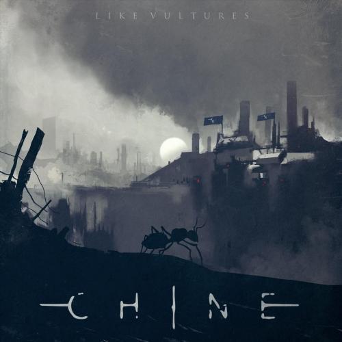Chine - Like Vultures (2019)
