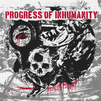 Progress of Inhumanity - Rotating Misery (2019)