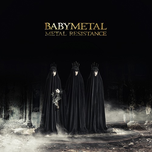 Babymetal вЂЋвЂ“ Metal Resistance (2016)
