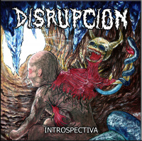 Disrupcion - Introspectiva (2019)