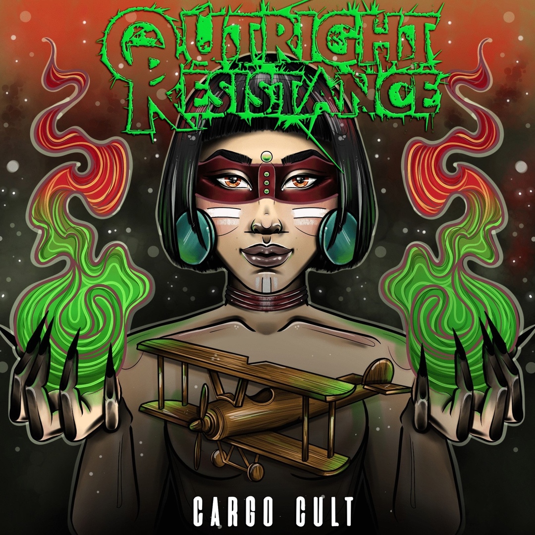 Outright Resistance - Cargo Cult (2019)