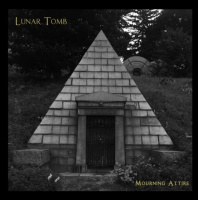 Lunar Tomb - Mourning Attire [ep] (2019)