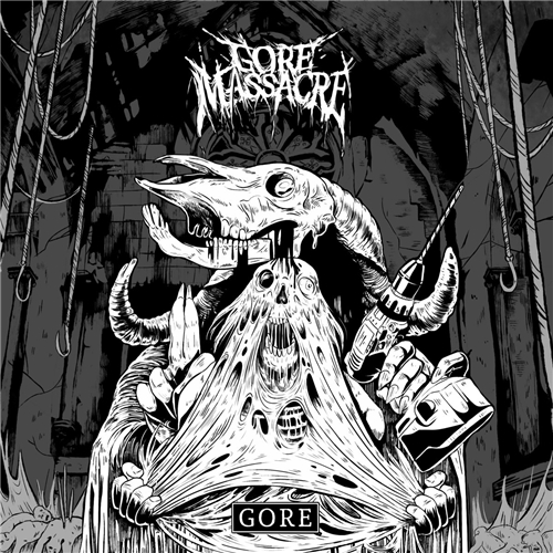Gore Massacre - Gore (2019)