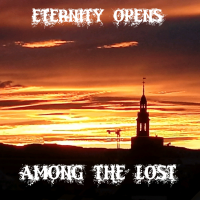 Eternity Opens - Among The Lost (2019)