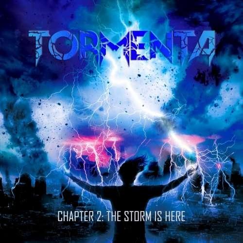 Tormenta - Chapter 2: The Storm Is Here (2019)