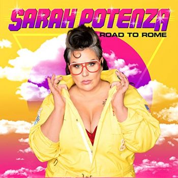 Sarah Potenza - Road To Rome (2019)