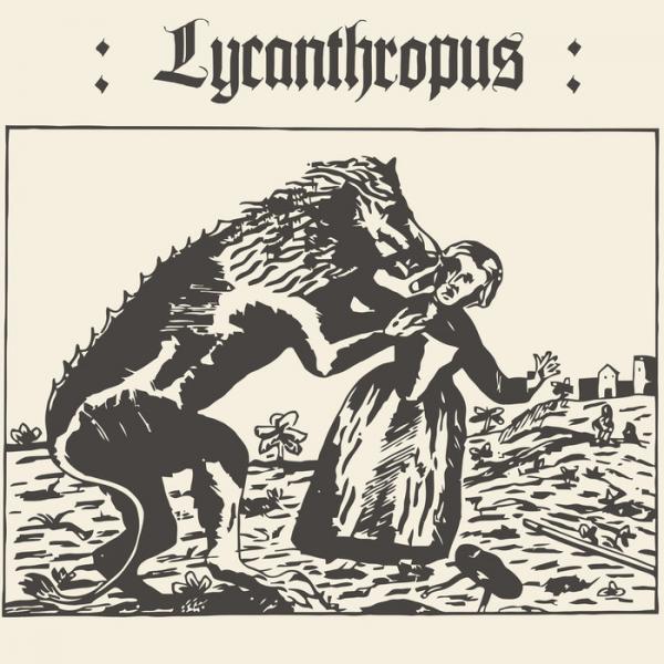 Lycanthropus - Lycanthropus (2019)