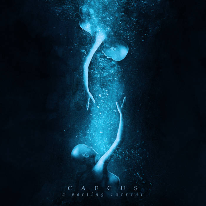 Caecus - A Parting Current (2019)