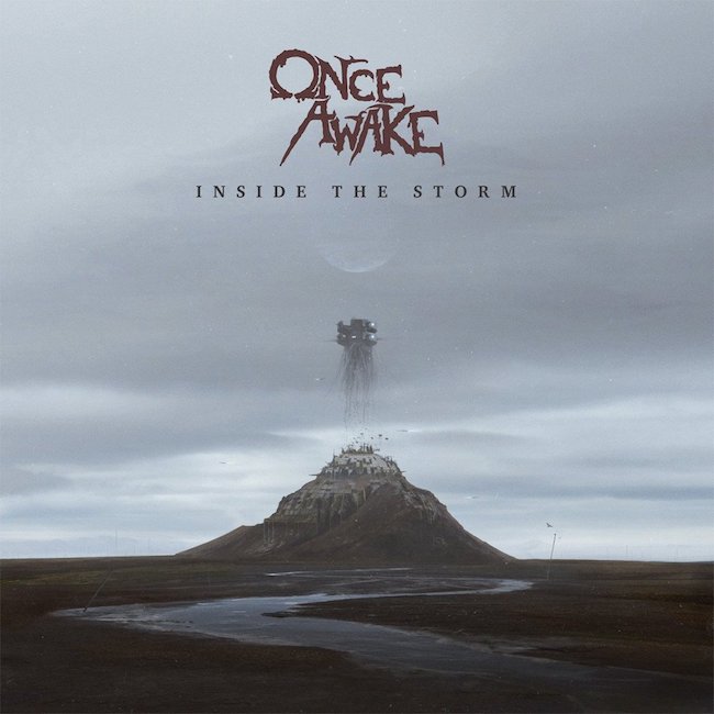Once Awake - Inside the Storm (2019)