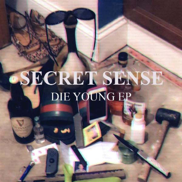 Secret Sense - Die Young (EP) (2019)