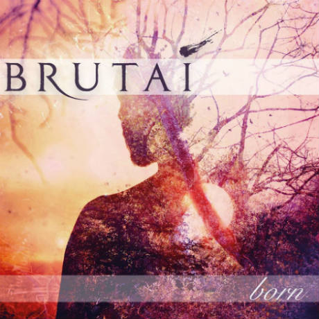Brutai - Born (2016)