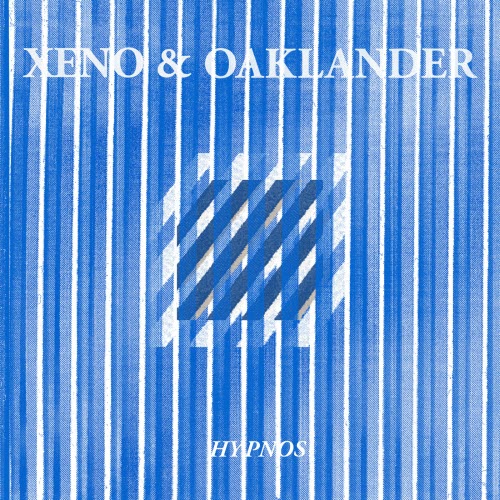 Xeno & Oaklander - Hypnos (2019)