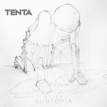 Tenta - W.E.I.R.D. Subtopia (2019)