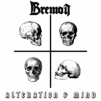 Bremoi - Alteration & Mind [ep] (2019)