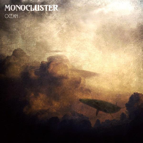 Monocluster - Ocean (2019)