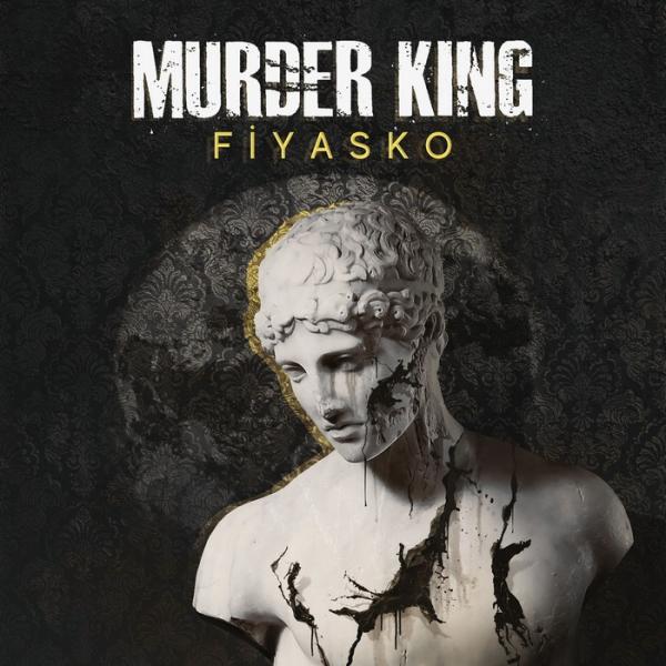 Murder King - Fiyasko (2019)