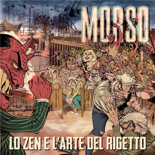 Morso - Lo Zen E L'arte Del Rigetto (2019)