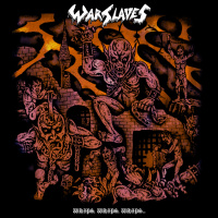 Warslaves - Whips, Whips, WhipsвЂ‹.вЂ‹.вЂ‹. [ep] (2019)