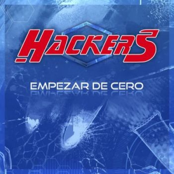 Hackers - Empezar De Cero (2019)