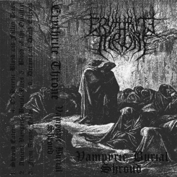 Erythrite Throne - Vampyric Burial Shroud (2019)