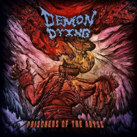 Demon Dying - Prisoners Of The Abyss [ep] (2019)