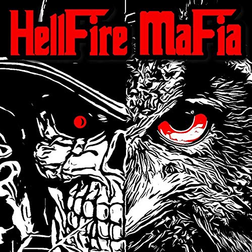 HellFire Mafia - HellFire Mafia (2019)