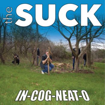 The Suck - In-Cog-Neat-O (2019)