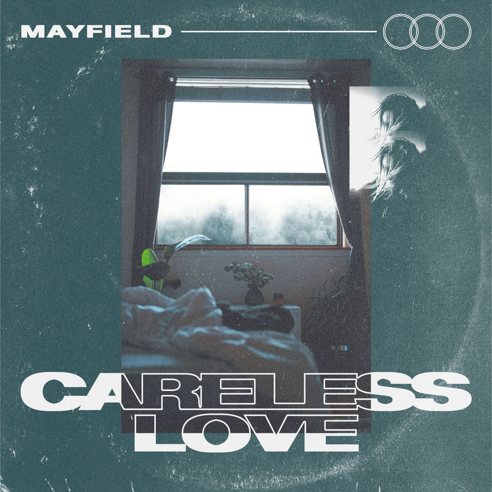 Mayfield - Careless Love (2019)