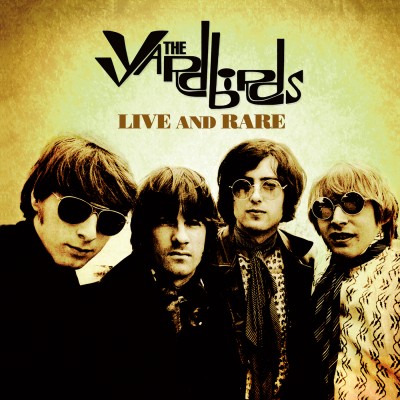 The Yardbirds - Live and Rare (2019)