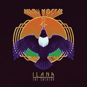 Mdou Moctar - Ilana (The Creator) (2019)