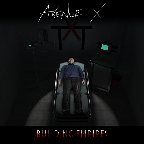 Avenue X - Building Empires (2019)