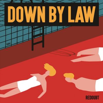Down By Law - Redoubt (EP) (2019)