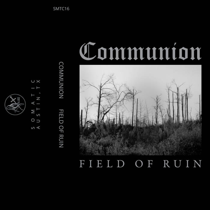 Communion - Field of Ruin (2019)