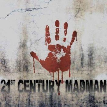 21st Century Madman - 21st Century Madman (2019)