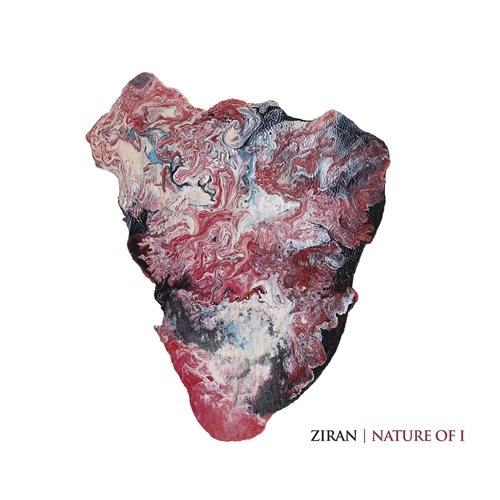 Ziran - Nature of I (2019)